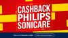 Cashback Philips Sonicare: come ricevere fino al 40% di rimborso su spazzolini e idropulsori
