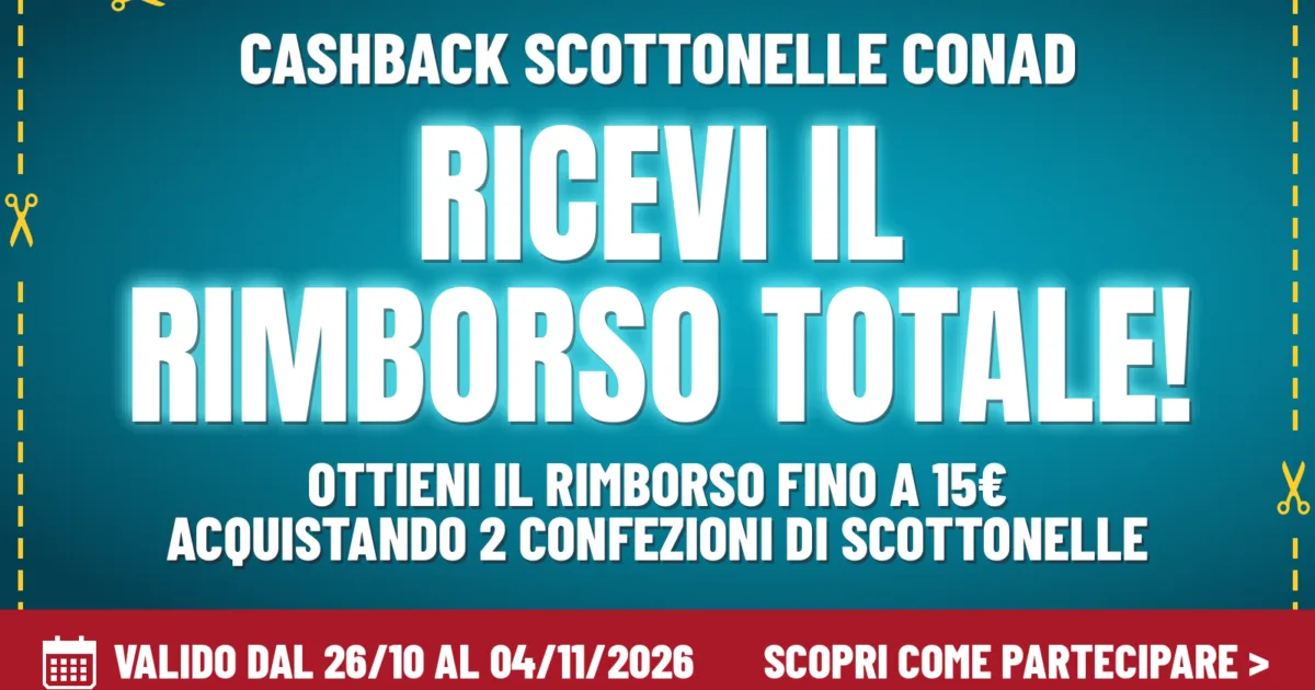 Cashback Scottonelle Conad autunno: ricevi il rimborso della spesa
