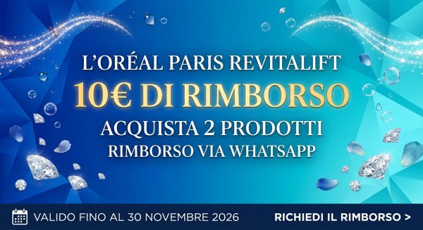 Cashback House of Revitalift: come ricevere 10 euro di rimborso con L’Oréal