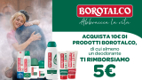 Borotalco ti rimborsa: cashback di 5 Euro acquistando 10 Euro di prodotti Borotalco di cui un deodorante