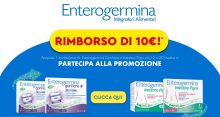 Con il cashback Enterogermina eccezionale rimborso di un prodotto Gonfiore o Intestino Pigro
