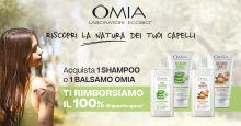 Cashback Omia Riscopri la natura dei tuoi capelli: eccezionale rimborso di 1 shampoo o 1 balsamo con questo spendi e riprendi