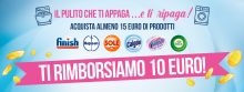 Il pulito che appaga e ti ripaga: ricevi 10 Euro di rimborso acquistando Vanish, Finish, Calgon, Sole, Napisan e Airwick