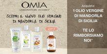 Nuovo spendi e riprendi Omia Olio Vergine mandorla di Sicilia: “Immergiti nella natura di Omia 2023”