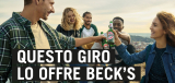 E’ tornato il cashback Beck’s: ricevi il rimborso di 10 Euro di birre